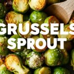 Crispy garlic butter Brussels sprouts, perfectly roasted and buttery.